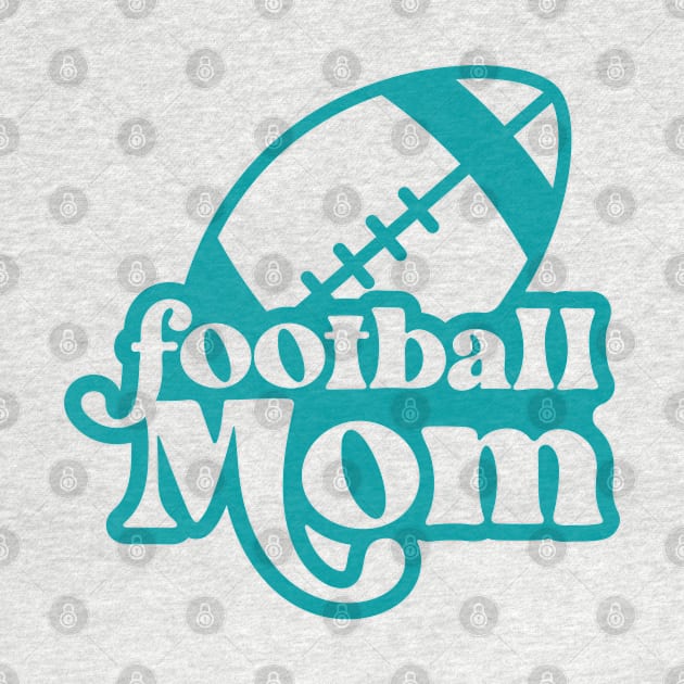 Football mom Sport Quotes Football by RubyCollection